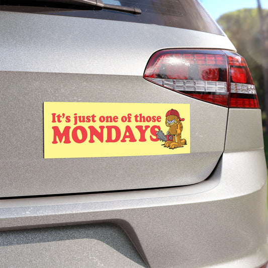 It's Just One of Those Mondays bumper magnet