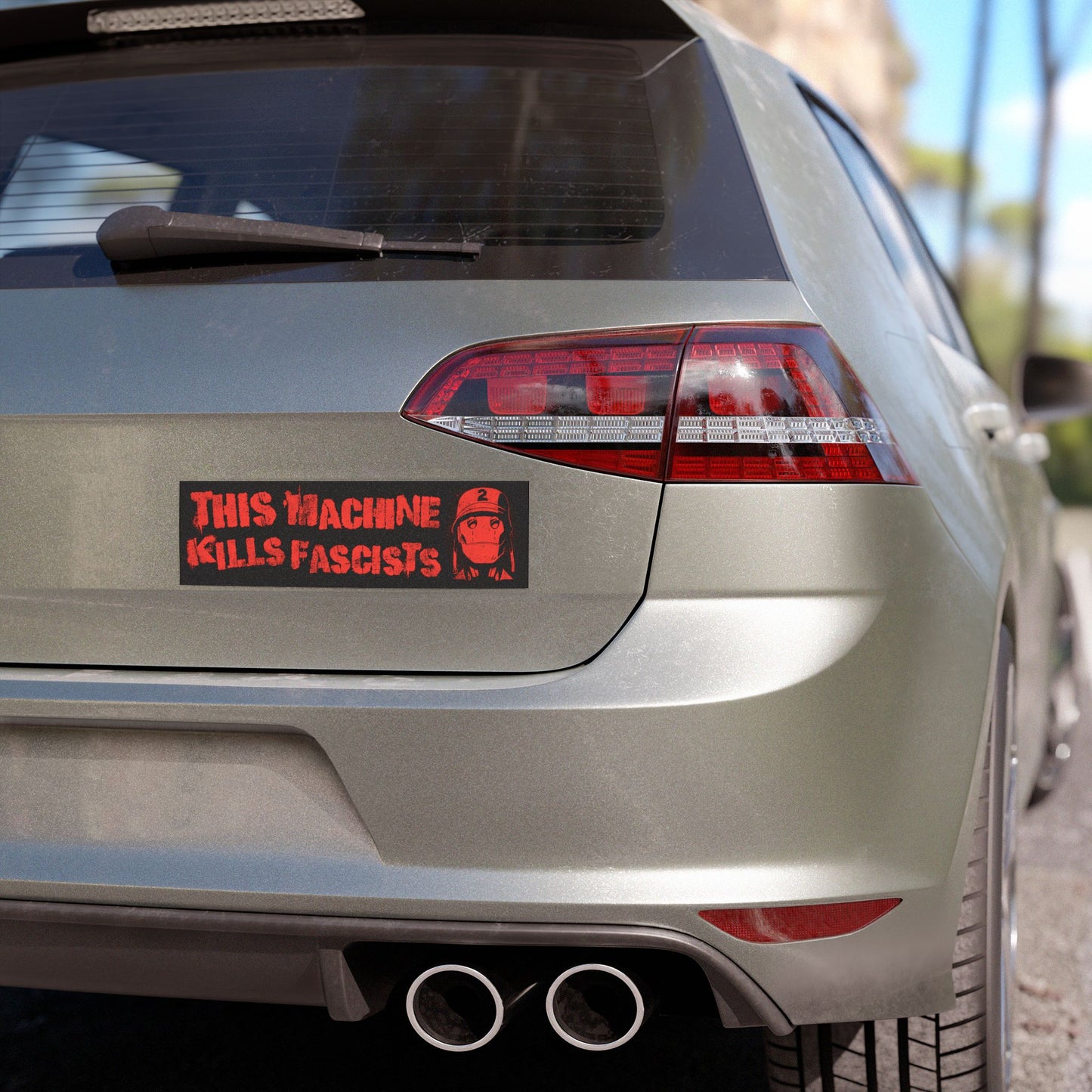 This Machine Kills Fascists 10" x 3" car magnet