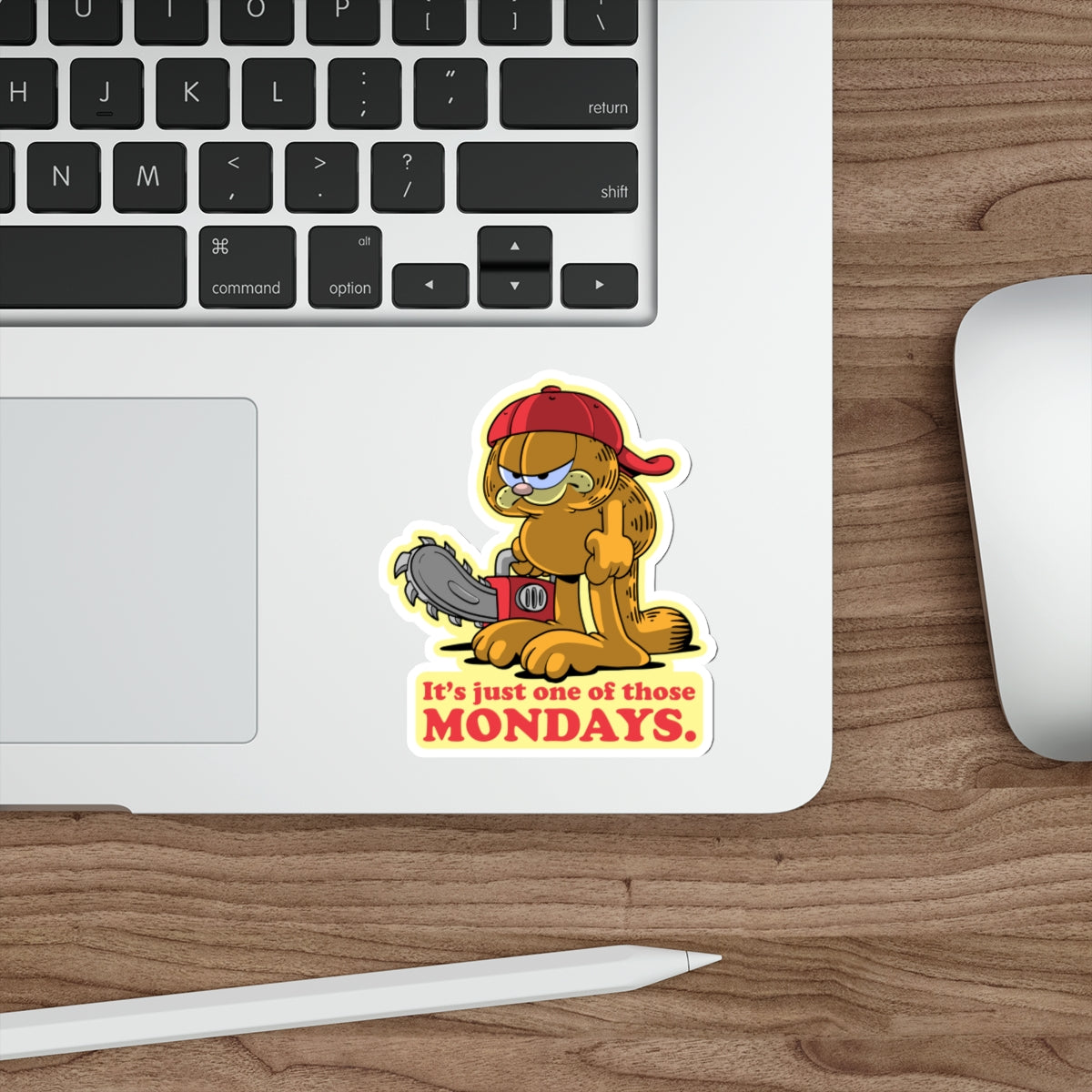 It's Just One of Those Mondays vinyl sticker