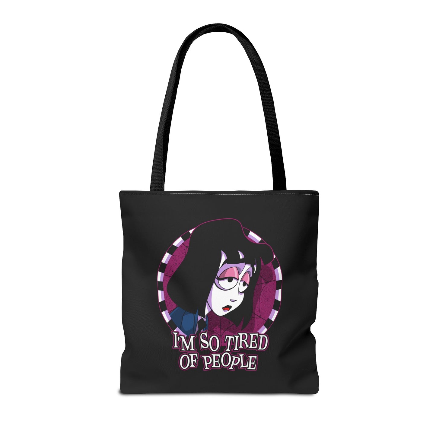 I'm So Tired of People tote bag