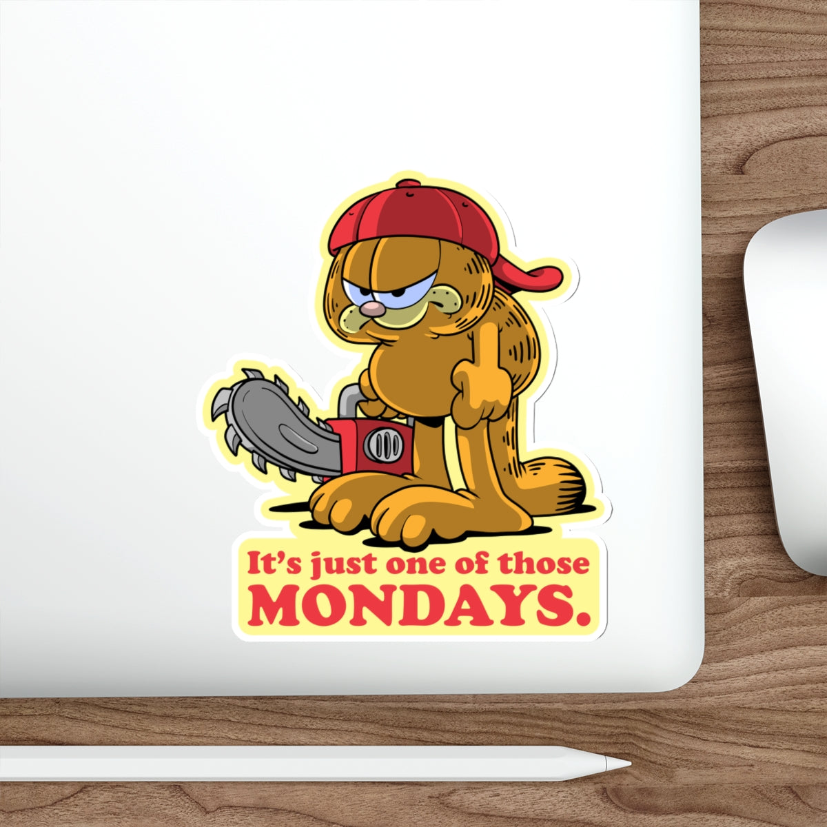 It's Just One of Those Mondays vinyl sticker