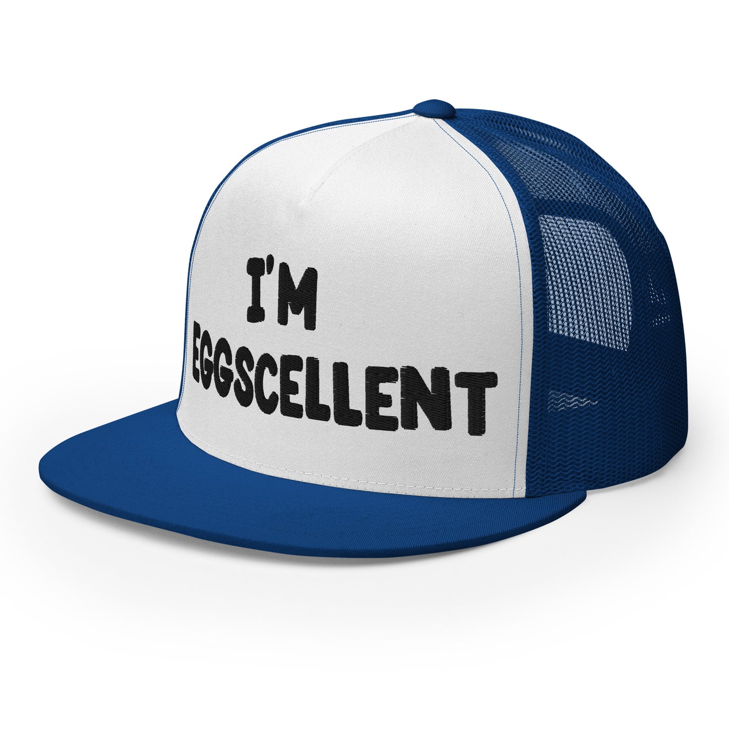 I'm Eggscellent trucker hat