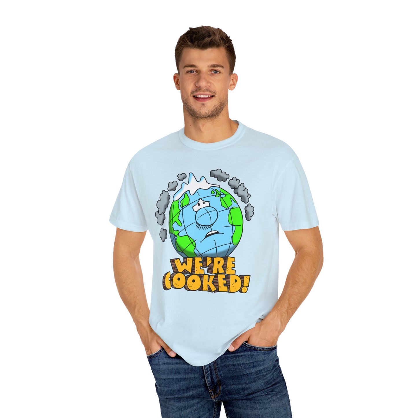 We're Cooked! Earth t-shirt