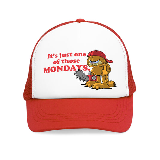 It's Just One of Those Mondays trucker hat