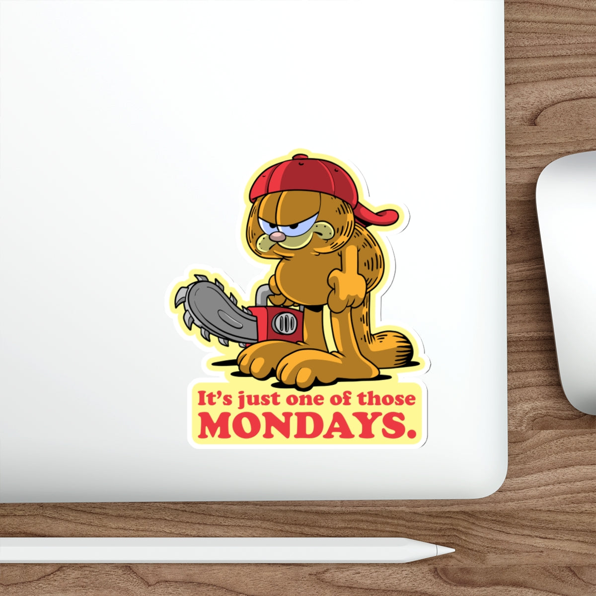 It's Just One of Those Mondays vinyl sticker