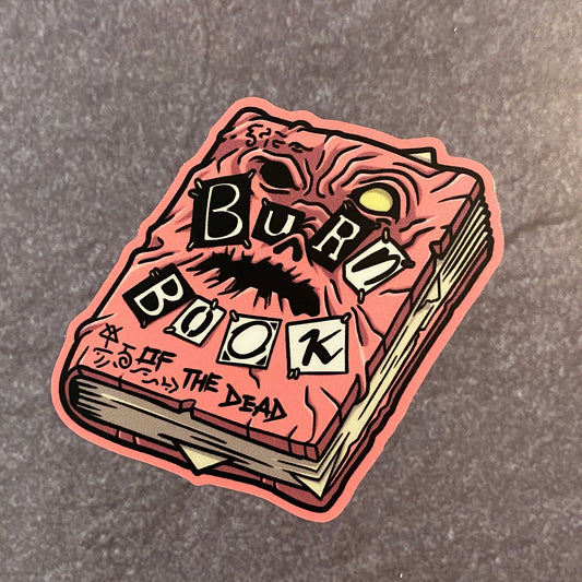 Burn Book of the Dead kiss-cut vinyl sticker