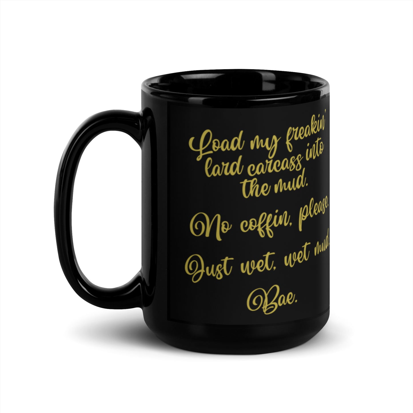 I Think You Should... mug