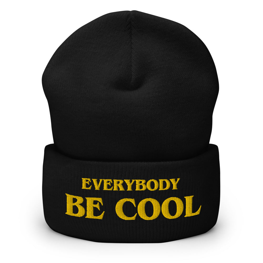 Everybody Be Cool beanie