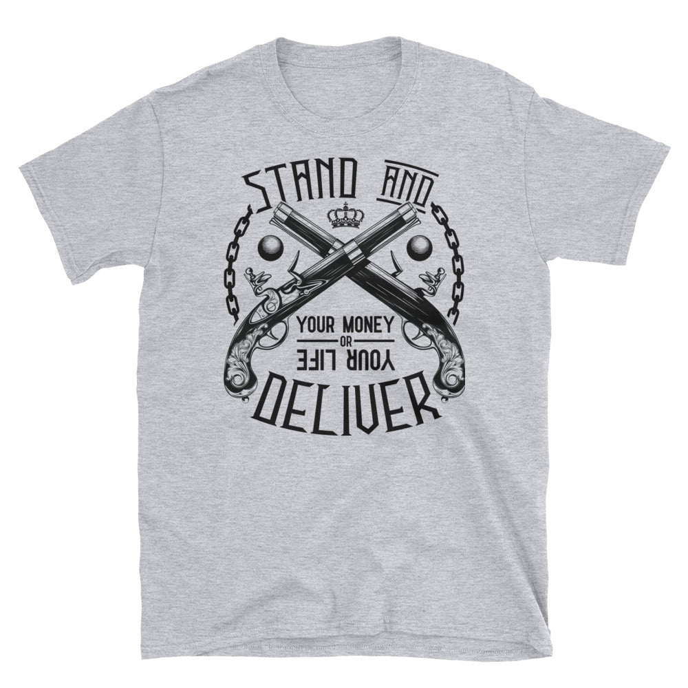 Stand and Deliver ARMED t-shirt