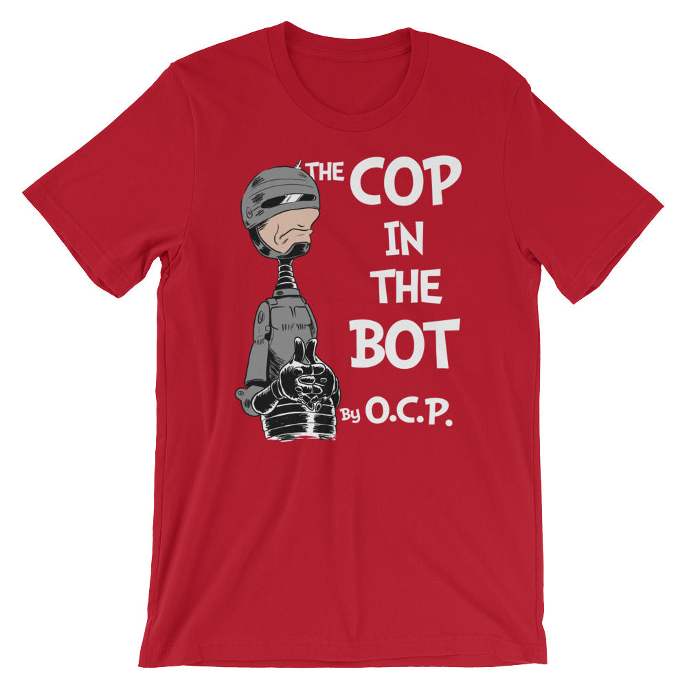 The Cop in the Bot t-shirt