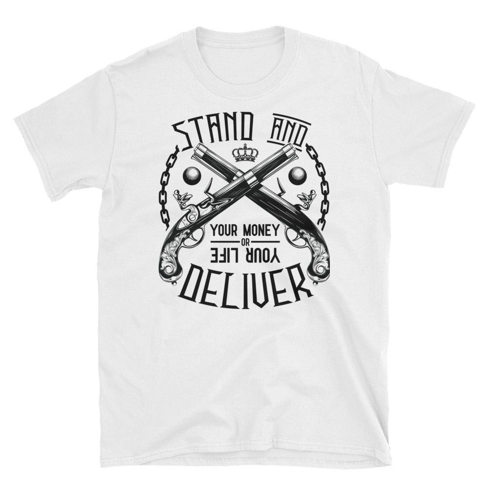 Stand and Deliver ARMED t-shirt