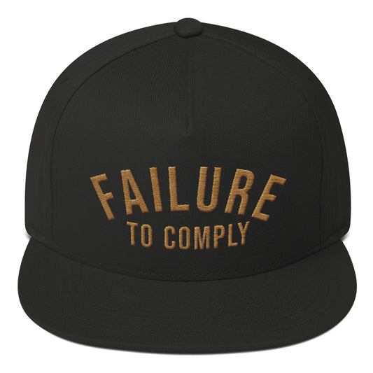 Failure To Comply snapback hat