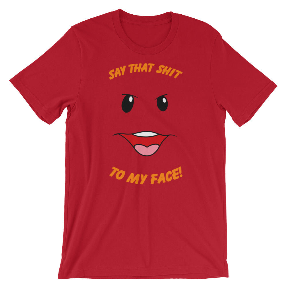 In Your Face t-shirt