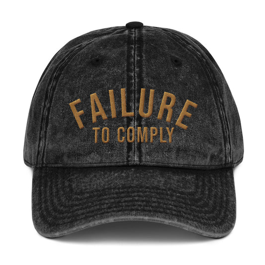 Failure To Comply dad hat