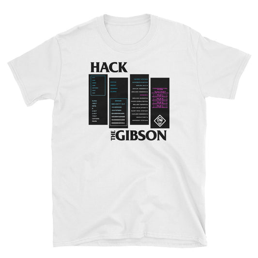 Hack the Gibson t-shirt