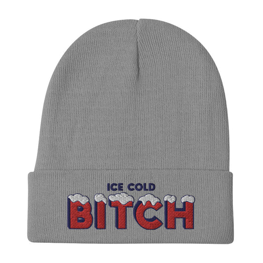 Ice Cold Bitch beanie